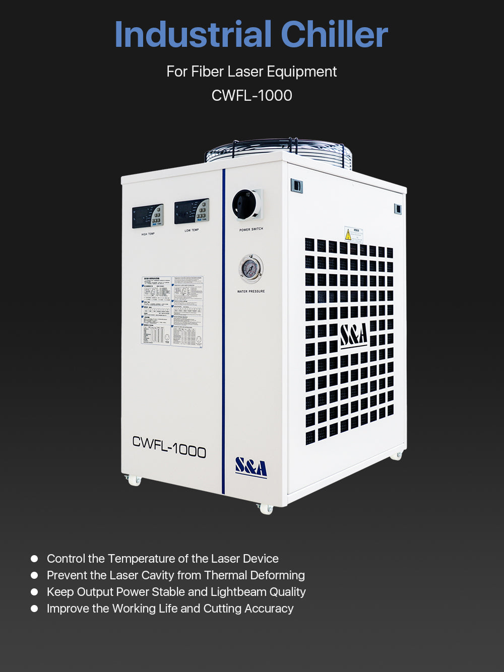 S&A Industrial Chiller（Fiber）CWFL-1000AN & 1000BN